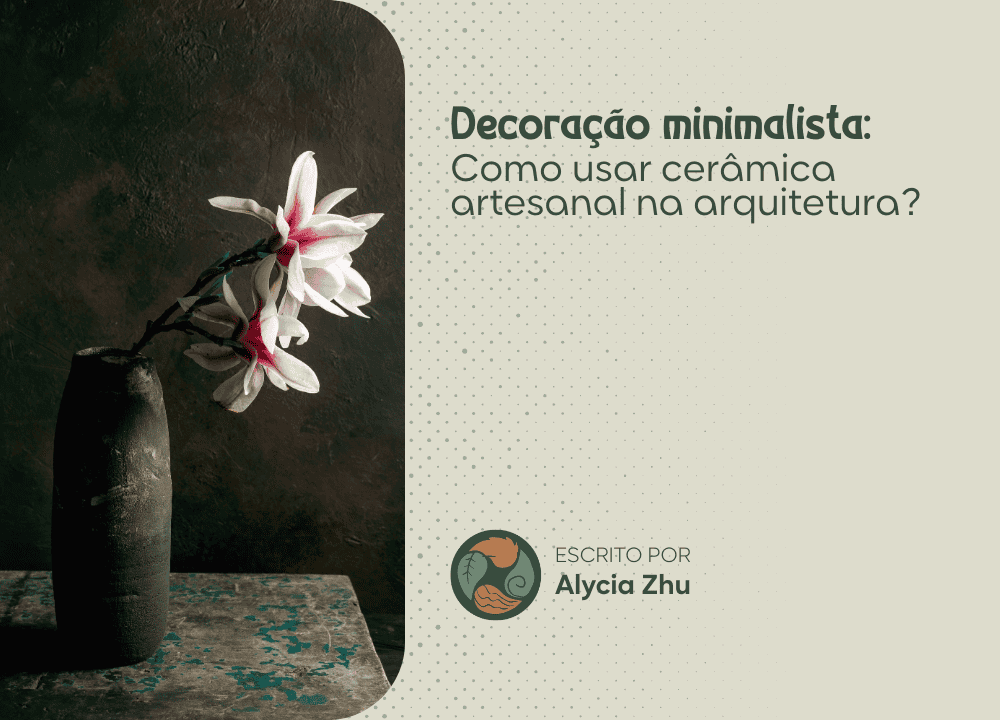 decoracao-minimalista-ceramica-artesanal